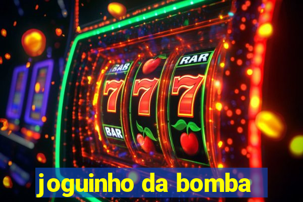 joguinho da bomba